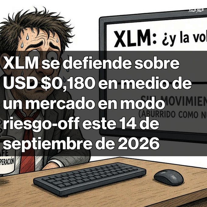 A cartoon illustration in Spanish showing a stressed man at a computer with text 'XLM se defiende sobre USD $0,180 en medio de un mercado en modo riesgo-off este 14 de septiembre de 2026', discussing XLM/Stellar cryptocurrency.