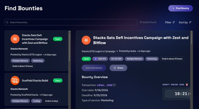 Find Bounties webpage displaying listings including 'Stacks Sats DeFi Incentives Campaign with Zest and Bitflow' posted 6 days ago with 500 STX prize and ending in 10:21 hours.