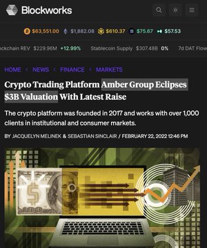 A Blockworks news article titled 'Crypto Trading Platform Amber Group Eclipses $3B Valuation With Latest Raise', published February 22, 2022 by Jacqueline Melinek & Sebastian Sinclair.