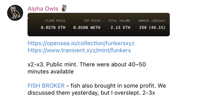 A Discord message from Alpha Owls displaying NFT collection stats (Floor Price 0.0278 ETH, Top Offer 0.0188 WETH, Total Volume 2.13 ETH, 256 Owners) for funkersxyz, with links to OpenSea and Transient mint sites and notes about x2-x3 returns and Fish Broker.
