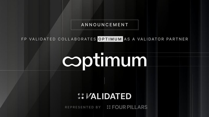 A dark announcement graphic stating 'ANNOUNCEMENT: FP VALIDATED COLLABORATES OPTIMUM AS A VALIDATOR PARTNER', featuring the Optimum and Validated logos with 'REPRESENTED BY FOUR PILLARS'.