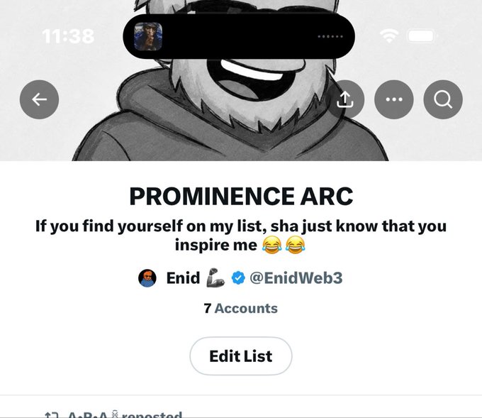A mobile screenshot of a Twitter/X list titled "PROMINENCE ARC" created by user "Enid" (@EnidWeb3), containing 7 accounts, with the description "If you find yourself on my list, sha just know that you inspire me 😂😭".