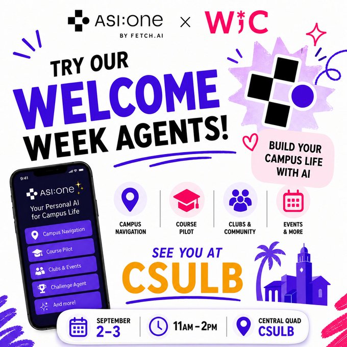 A colorful Welcome Week promotional graphic for ASI:one by Fetch.AI and WiC at CSULB, advertising an AI campus life event on September 2-3 from 11AM-2PM at the Central Quad.