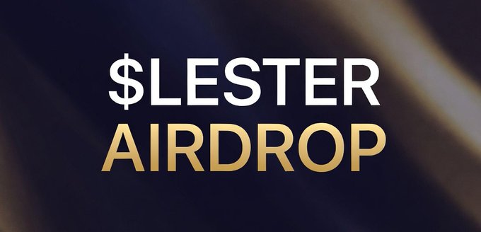 A dark promotional graphic with the bold white and gold text "$LESTER AIRDROP" over a dark draped background, visually announcing the free $LESTER token giveaway referenced in the post.