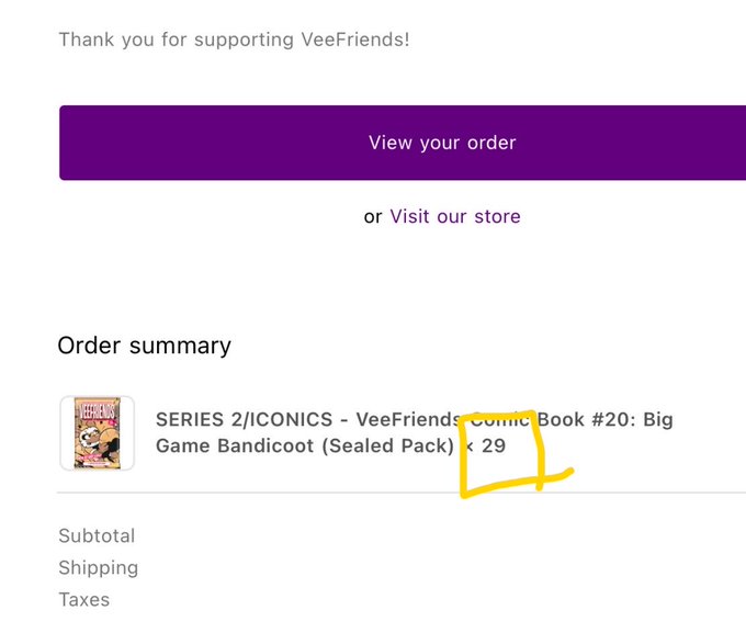 A screenshot of an order confirmation page from VeeFriends showing the purchase of 'SERIES 2/ICONICS - VeeFriends Comic Book #20: Big Game Bandicoot (Sealed Pack)' with the quantity '< 29' highlighted in yellow.