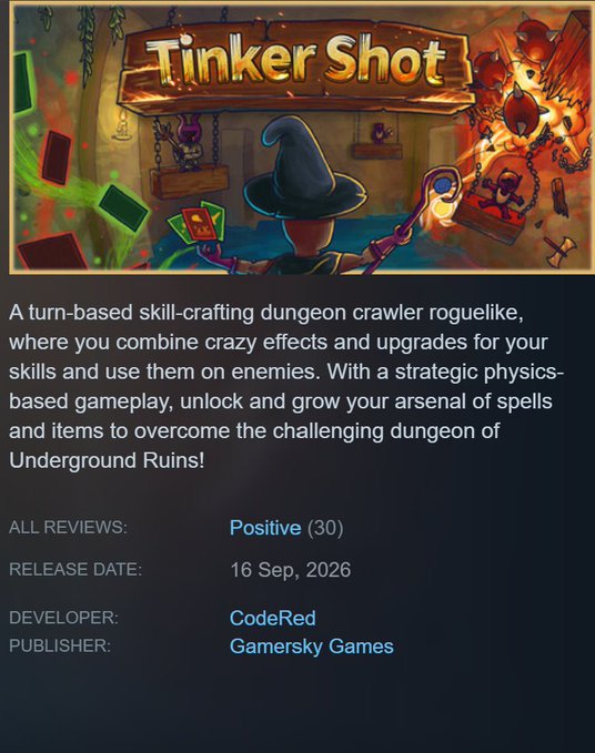 Steam store page for the game 'Tinker Shot' by developer CodeRed and publisher Gamersky Games, described as a turn-based skill-crafting dungeon crawler roguelike with a release date of 16 Sep, 2026.