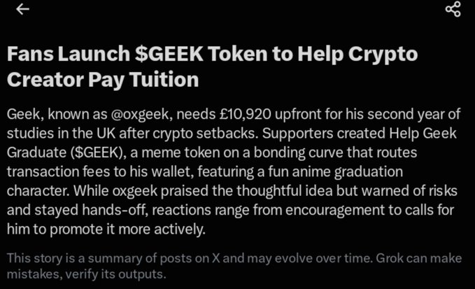 The image shows a news article titled "Fans Launch $GEEK Token to Help Crypto Creator Pay Tuition," explaining that fans created the meme token to help @oxgeek pay £10,920 for his UK studies after crypto setbacks, with transaction fees routed to his wallet.

This image illustrates the context of the post, which criticizes @oxgeek for soliciting donations across Crypto Twitter for his tuition fees, while a $GEEK token was launched in his name to generate funds through trading fees.