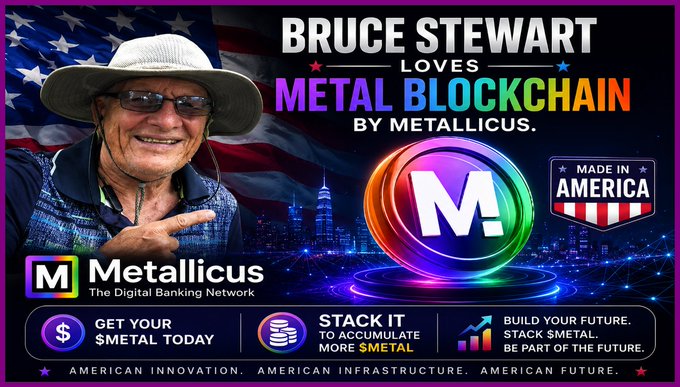 A promotional graphic features a smiling older man in a white sun hat and sunglasses pointing at the Metallicus logo, with text reading "BRUCE STEWART LOVES METAL BLOCKCHAIN BY METALLICUS" against an American flag backdrop. The ad includes calls to action like "GET YOUR $METAL TODAY" and "STACK IT TO ACCUMULATE MORE $METAL," directly supporting the post's message urging viewers to buy the $METAL token before they regret not doing so.
