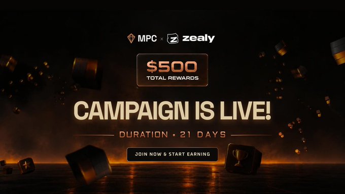 A promotional banner for an 'MPC x Zealy' campaign offering '$500 TOTAL REWARDS' lasting '21 DAYS', with a 'JOIN NOW & START EARNING' button.