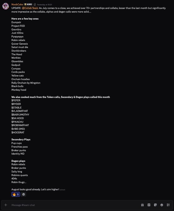 A Discord message from "MoshCals" dated July 31st announces that the team achieved over 70 partnerships and collaborations in July, listing key NFT projects (Dumps, Project R3D, Greetles, Gloomies, etc.) along with token calls, secondary plays, and Degen plays from the month, and notes that August looks good already.
