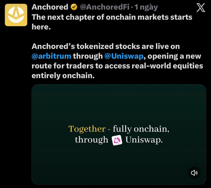 A Twitter/X post by @AnchoredFi announcing that tokenized stocks are now live on @arbitrum through @Uniswap, with text reading 'Together - fully onchain, through Uniswap.'
