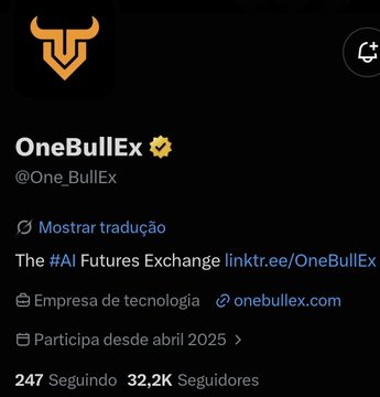 A X (Twitter) profile for OneBullEx (@One_BullEx), described as 'The #AI Futures Exchange' with linktr.ee/OneBullEx, a technology company that joined in April 2025, with 32.2K followers and 247 following.