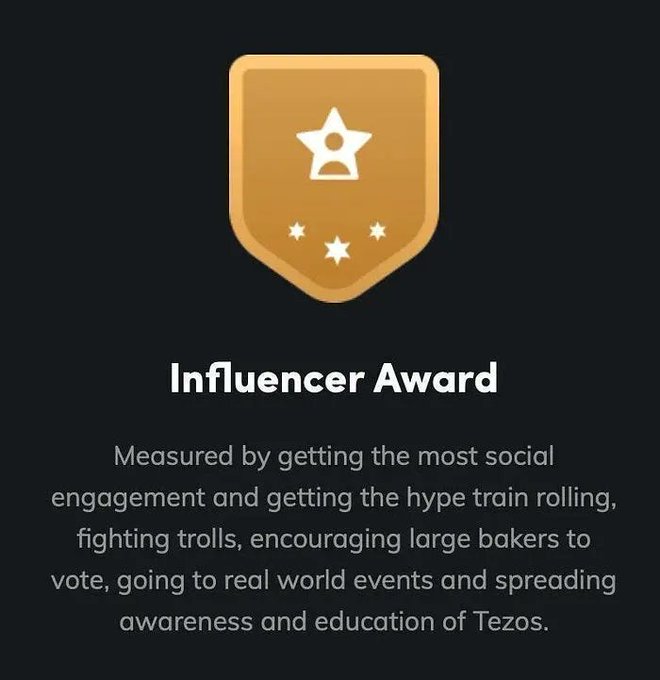 An 'Influencer Award' badge with a star icon on a bronze shield, describing the criteria: social engagement, hype, fighting trolls, encouraging bakers to vote, attending events, and spreading Tezos awareness.