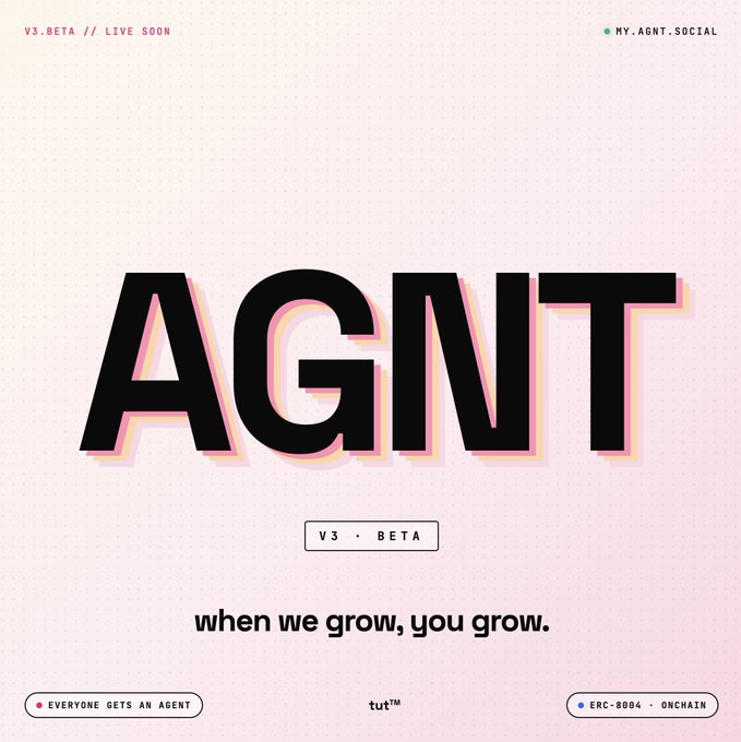 The image features a pink background with the word "AGNT" written in black letters, accompanied by a quote about the Agent Economy. The text suggests that when we grow, we will grow. This message seems to be related to the content of the post on social media platforms, as indicated by the presence of the words "my AC/social" and "v3 beta".