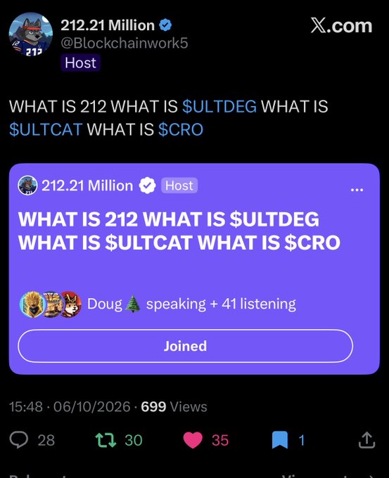 A screenshot of an X.com (formerly Twitter) post by user @Blockchainwork5 promoting a space titled "WHAT IS 212 WHAT IS $ULTDEG WHAT IS $ULTCAT WHAT IS $CRO" hosted by "212.21 Million."