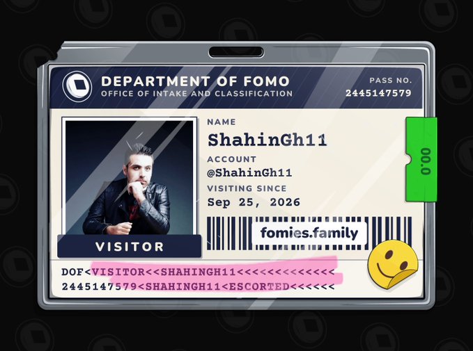 A 'Department of FOMO' visitor pass card for user ShahinGh11 (@ShahinGh11), showing visit date Sep 25, 2026, with pass number 2445147579 and a barcode labeled 'fomies.family'.