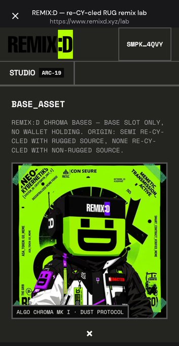 A screenshot from REMIX:D's 're-CY-cled RUG remix lab' displaying a neon green digital artwork featuring a character in racing gear, labeled as 'BASE_ASSET' with tag 'ALGO CHROMA MK I - DUST PROTOCOL' (studio ARC-19, SMPK_4QVY).