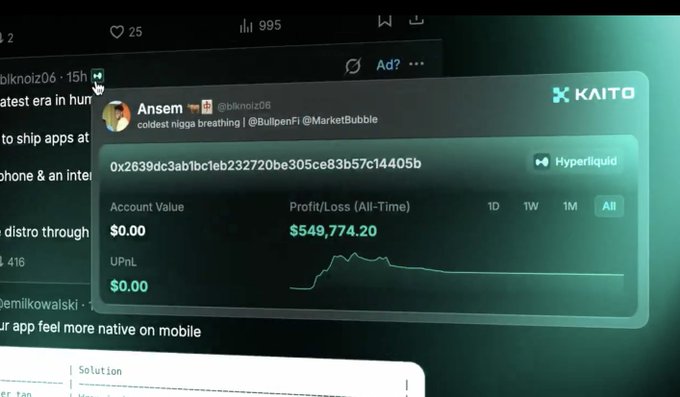 A tweet from "Ansem" (@blknoiz06) showcases the new Kaito Pulse browser extension, displaying a verified Hyperliquid wallet address with an all-time profit/loss of $549,774.20 on the Hyperliquid platform, demonstrating how the tool overlays crypto trading data directly onto X timelines. The interface shows a small percentage indicator (15h) and engagement metrics (25 likes, 995 views), illustrating how users can verify on-chain account credibility while browsing social media.