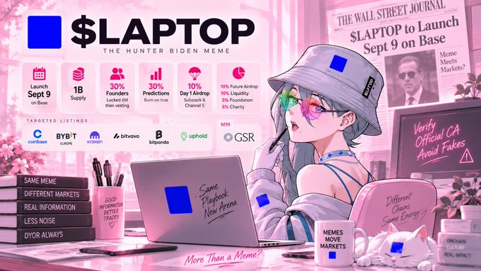 A promotional graphic for "$LAPTOP" meme coin, styled as an anime girl working at a laptop surrounded by Wall Street Journal-inspired imagery, highlighting a Sept 9 launch on Base with 1B supply, 30% founder allocation (locked 6 months with vesting), 30% prediction allocation (burn on true resolution), and a 10% Day 1 airdrop to Hunter Biden's Substack and Channel 5 holders, with listings on Coinbase, BYBIT, MEXC, Bitvavo, BingX, and Uphold.