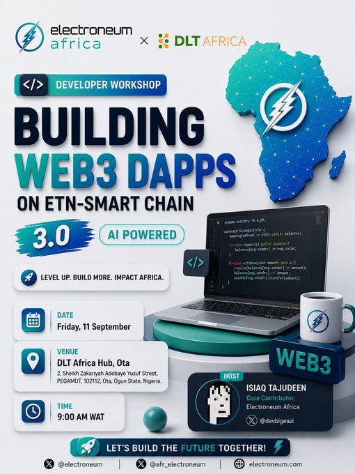 A promotional flyer for 'electroneum africa × DLT AFRICA' Developer Workshop titled 'BUILDING WEB3 DAPPS ON ETN-SMART CHAIN' scheduled for Friday, 11 September at DLT Africa Hub, Ota, hosted by Isiaq Tajudeen.