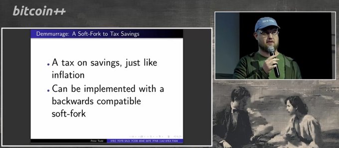 A slide titled "Demurrage: A Soft-Fork to Tax Savings" argues that demurrage functions as a tax on savings like inflation and can be implemented via a backwards-compatible soft-fork, presented alongside an image of a man in a cap speaking into a microphone at a "bitcoin++" event, illustrating the post's point that Bitcoin's monetary policy could potentially change.