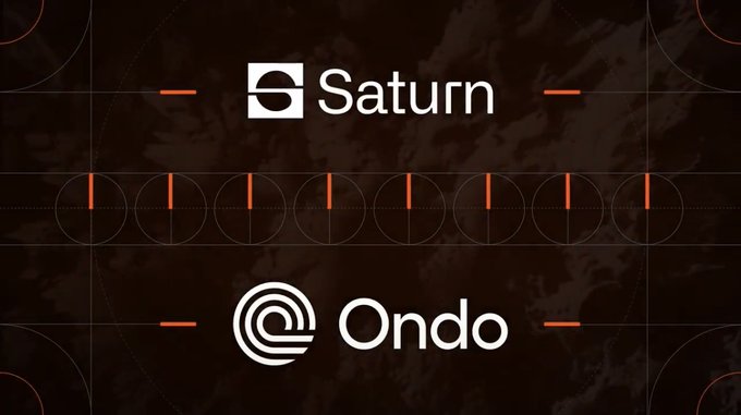 The image displays logos for "Saturn" and "Ondo" against a dark background with orange accents, representing the two companies mentioned in the post about Saturn's strategic investment announcement involving Ondo for global digital credit adoption.