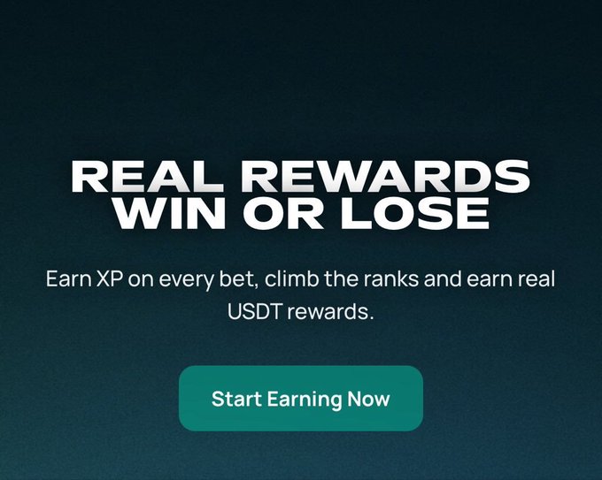A dark promotional banner reading 'REAL REWARDS WIN OR LOSE - Earn XP on every bet, climb the ranks and earn real USDT rewards' with a teal 'Start Earning Now' button.
