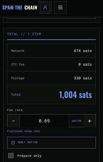 A dark-themed mobile app screen for 'SPAM THE CHAIN' showing a transaction summary totaling 1,004 sats, broken down into Network (674 sats), STC fee (0 sats), and Postage (330 sats).