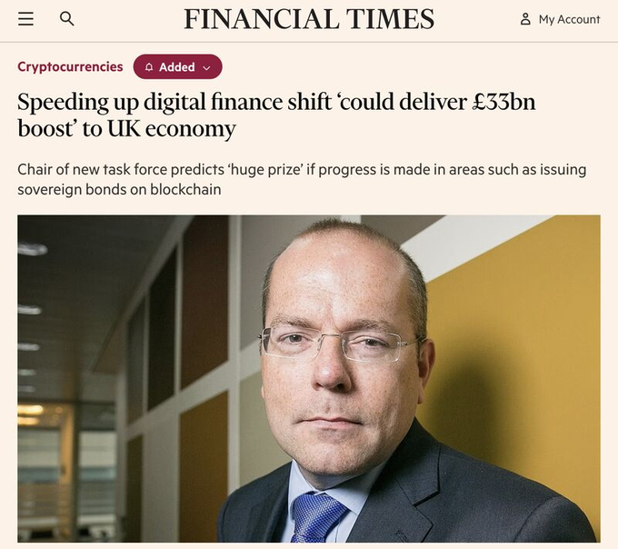 A Financial Times headline reads "Speeding up digital finance shift 'could deliver £33bn boost' to UK economy," featuring a photo of a man in glasses and a blue tie, with a subhead noting the chair of a new task force predicts a "huge prize" if progress is made in areas such as issuing sovereign bonds on blockchain. The article supports the post's claim about tokenisation's economic potential and reinforces the point that major players like Ripple, BlackRock, and JPMorgan are engaging with blockchain-based finance.