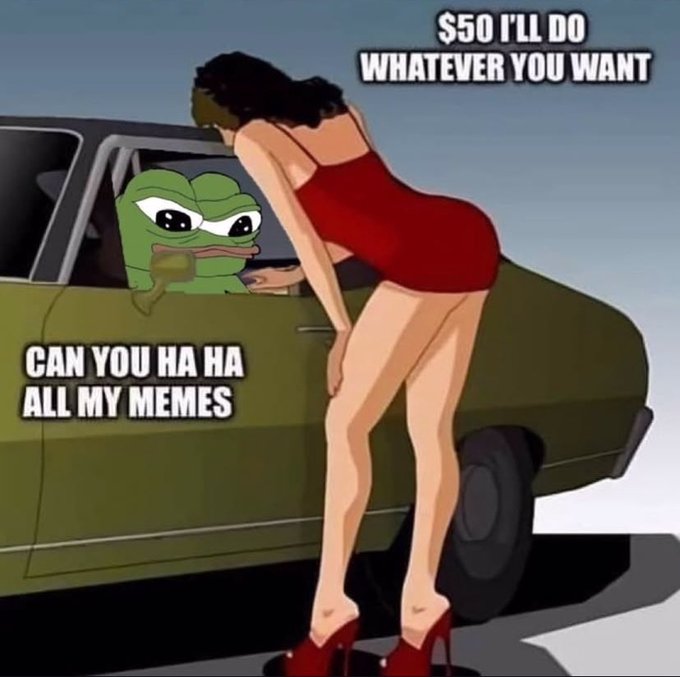 The 'Sad Pepe' meme showing the frog character in a car being offered a sexual favor for $50, with text reading '$50 I'LL DO WHATEVER YOU WANT' and 'CAN YOU HA HA ALL MY MEMES'.
