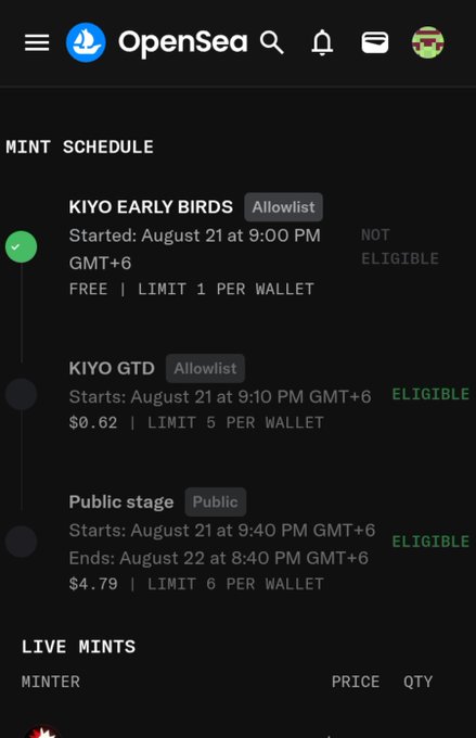 A mobile screenshot of OpenSea shows a 'Mint Schedule' featuring 'KIYO EARLY BIRDS' (Free, Not Eligible), 'KIYO GTD' ($0.62, Eligible), and a 'Public Stage' ($4.79, Eligible), all with August 21 start dates.