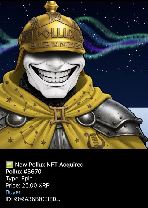 Digital artwork of a 'POLLUX' NFT showing a smug trollface character wearing golden armor and a starry cape against a night sky, with transaction details noting 'Pollux #5670' was acquired at 25.00 XRP by buyer ID 000A36B0C3ED.