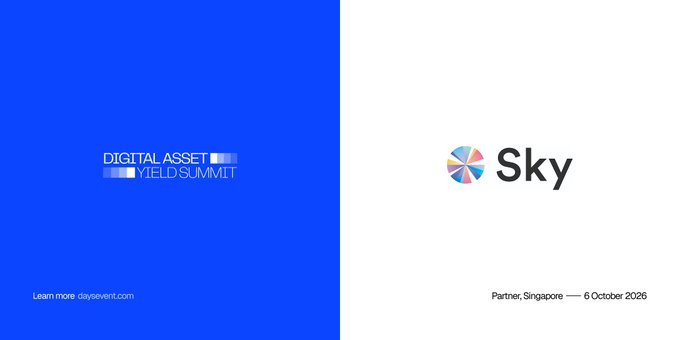 A promotional graphic for the 'Digital Asset Yield Summit' on a blue background, featuring the 'Sky' logo and dated '6 October 2026' in Partner, Singapore.
