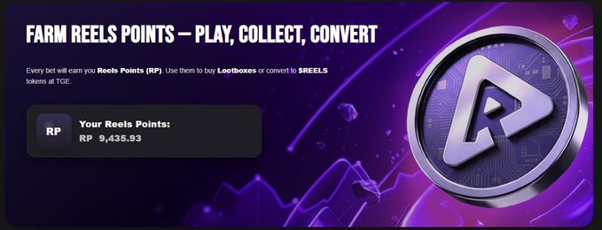A purple-themed promotional graphic reads 'FARM REELS POINTS — PLAY, COLLECT, CONVERT,' explaining that bets earn Reels Points (RP) for lootboxes, and showing a balance of 'RP 9,435.93'.