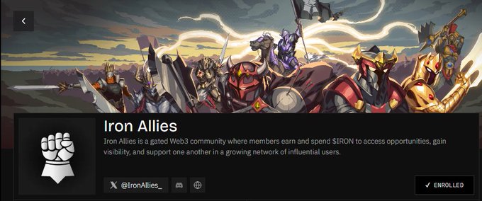 The image displays a community profile page for "Iron Allies," featuring an illustration of armored knights on horseback beneath a banner, with the description noting it as a "gated Web3 community where members earn and spend $IRON to access opportunities, gain visibility, and support one another in a growing network of influential users." The page shows the Twitter handle @IronAllies_ and an "ENROLLED" status, visually representing the reward-based Web3 community mentioned in the post about earning $IRON tokens for real contributions and high-signal engagement.