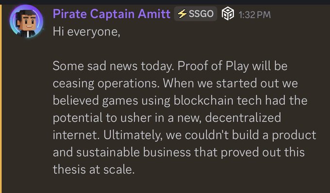 A Discord message from user 'Pirate Captain Amitt' with an 'SSGO' tag announcing that 'Proof of Play' is ceasing operations due to their inability to build a sustainable blockchain gaming business.