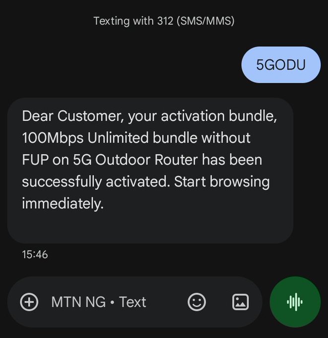 A phone screenshot of an SMS message from 312 reading 'Dear Customer, your activation bundle, 100Mbps Unlimited bundle without FUP on 5G Outdoor Router has been successfully activated. Start browsing immediately.' sent via MTN NG.