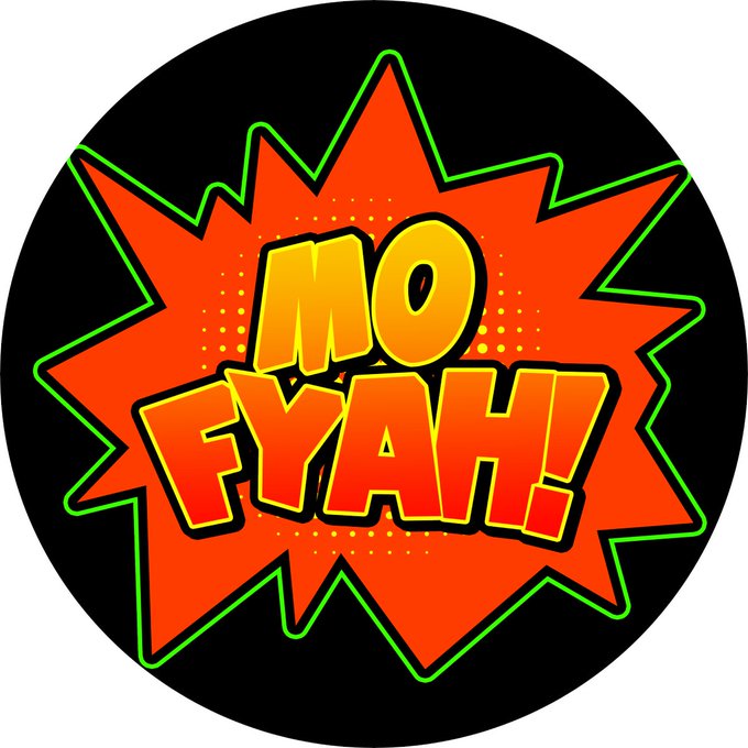 A comic-style graphic with a red explosion burst containing the text "MO FYAH!" on a black background.