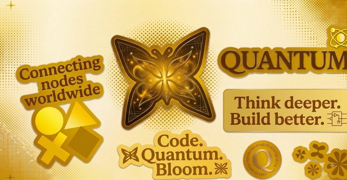 A golden promotional graphic for a project called "QUANTUM" featuring a butterfly logo and the slogans "Connecting nodes worldwide," "Think deeper. Build better."," and "Code. Quantum. Bloom."