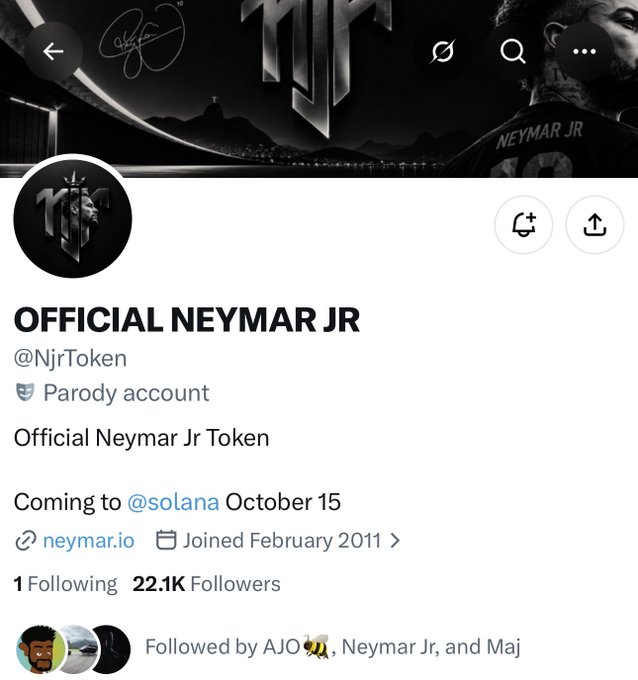 A Twitter/X profile screenshot displays "OFFICIAL NEYMAR JR" (@NjrToken) marked as a Parody account, announcing "Official Neymar Jr Token - Coming to @solana October 15" with 22.1K followers and noting it's "Followed by AJO, Neymar Jr, and Maj." The image supports the accompanying post's claim about Neymar Jr's involvement with the token launch, as the profile shows the real Neymar Jr is among those following this parody token account ahead of the October 15 launch on Solana.