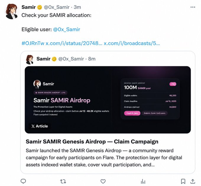 A screenshot of an X (Twitter) post from Samir (@0x_Samir) advertising a "Samir SAMIR Airdrop" on Flare, showing a 100M SAMIR pool with 48,200 eligible wallets and a claim deadline of Jul 12, 2025.