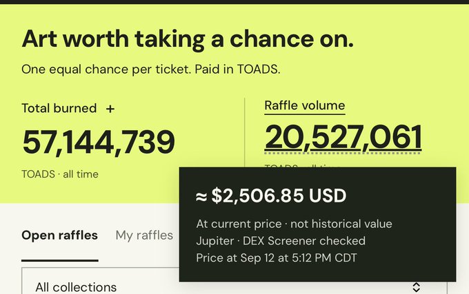 A yellow-themed webpage titled 'Art worth taking a chance on' showing raffle statistics with 57,144,739 TOADS total burned and a raffle volume of 20,527,061, valued at approximately $2,506.85 USD.