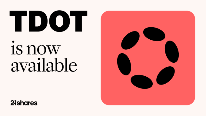 An announcement graphic stating 'TDOT is now available' next to a red square logo with black ovals, branded by 21shares.