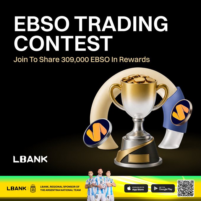 A promotional banner for the LBank "EBSO Trading Contest" featuring a gold trophy, EBSO coin, and Argentine national team imagery, offering to share 309,000 EBSO in rewards. The design aligns with the post's call to action, encouraging traders to participate in spot trading to compete for top prizes like 15,000 EBSO.