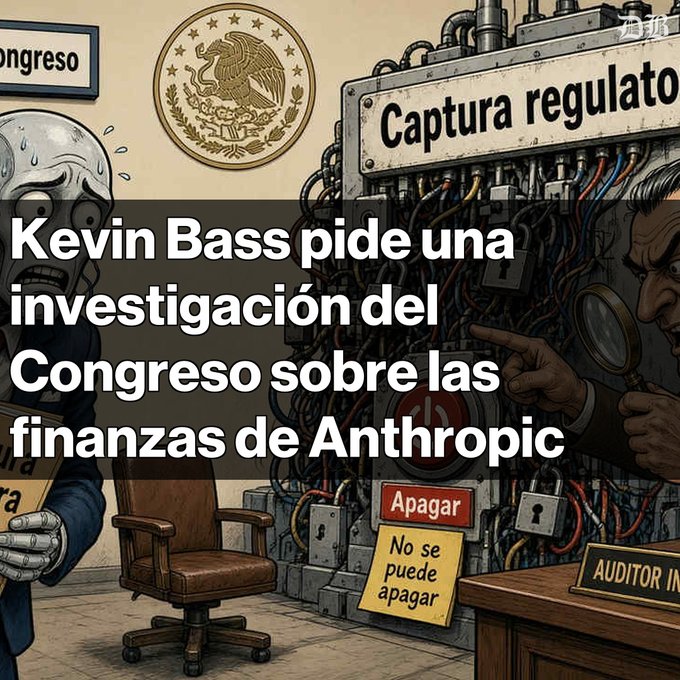 An illustrated graphic shows an anxious robot and a detective examining a machine labeled 'Captura regulato'. The Spanish text reads 'Kevin Bass pide una investigación del Congreso sobre las finanzas de Anthropic'.