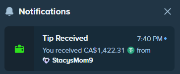 A screenshot of a tip alert from Stake.us showing a "Tip Received" message at 7:40 PM indicating a CA$1,422.31 ($) tip from user "StaceysMom9". This notification provides visual evidence of the generous $1000 USD tip the recipient received, supporting the accompanying post about spreading the love in the comments.