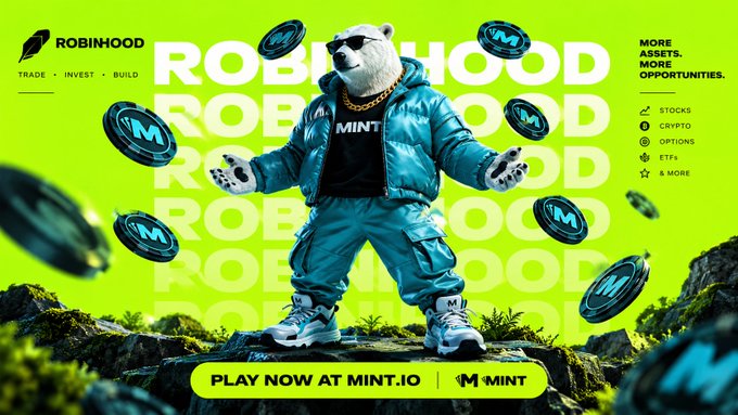 A Robinhood promotional graphic featuring a person in a polar bear mascot costume wearing sunglasses and a teal jacket, standing against a neon green background with 'ROBINHOOD' repeated behind them and floating MINT tokens; text reads 'ROBINHOOD', 'TRADE • INVEST • BUILD', 'MORE ASSETS. MORE OPPORTUNITIES.', with icons for Stocks, Crypto, Options, ETFs, and 'PLAY NOW AT MINT.IO | M MINT'.