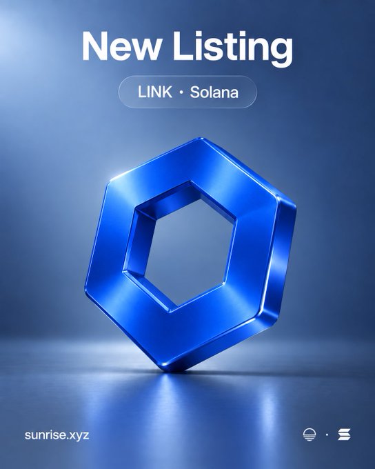A promotional graphic from sunrise.xyz announces a "New Listing" of LINK on Solana, featuring a glossy 3D blue hexagonal Chainlink logo centered on a dark blue background, visually representing the token's cross-chain availability on the platform.