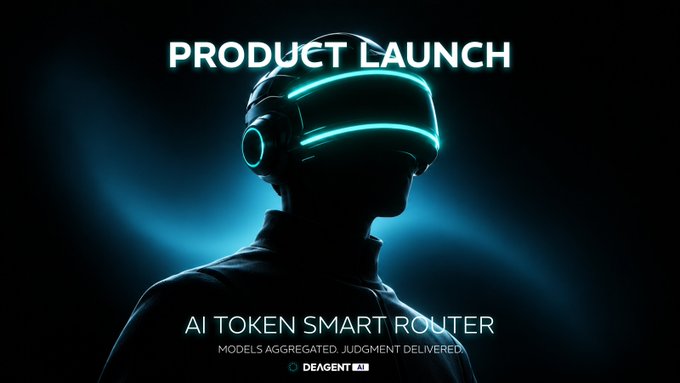 A promotional graphic titled 'PRODUCT LAUNCH' featuring a silhouette wearing a glowing blue VR headset, advertising an 'AI TOKEN SMART ROUTER' by DEAGENT AI with 'MODELS AGGREGATED: JUDGMENT DELIVERED'.