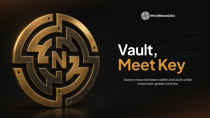 A MindWaveDAO promotional graphic featuring a golden circular emblem with an 'N' symbol, promoting 'Vault, Meet Key' for corporate-grade asset movement between wallet and vault.